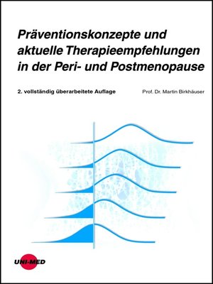 cover image of Präventionskonzepte und aktuelle Therapieempfehlungen in der Peri- und Postmenopause